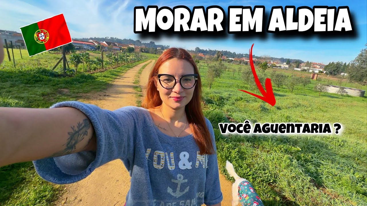 COMO É MORAR EM UMA ALDEIA EM PORTUGAL