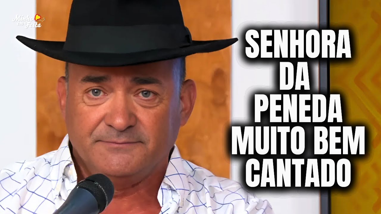 Senhora da Peneda muito bem cantada